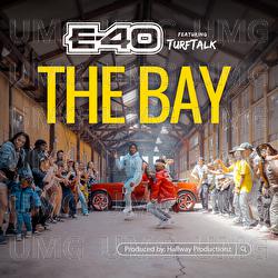 The Bay - E-40, Turf Talk
