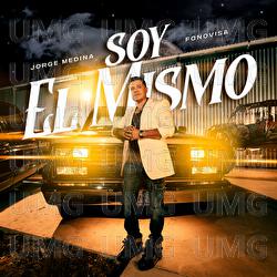 Soy El Mismo - Jorge Medina