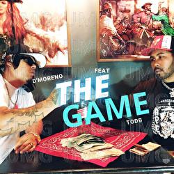 The Game - Todb, D' Moreno