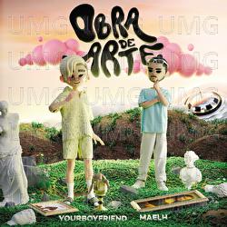 Obra De Arte - YourBoyfriend, Maelh