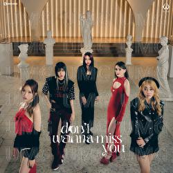 don&rsquo;t wanna miss you - bXd