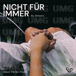 Nicht für immer - Milano