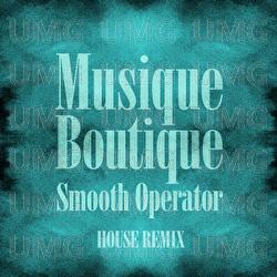 Smooth Operator - Musique Boutique