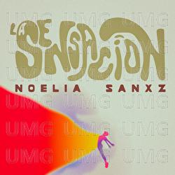 La Sensaci&oacute;n - Noelia Sanxz