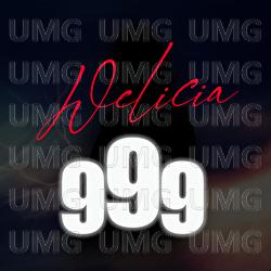 999 - Welicia