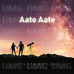 Aate Aate - Sajid Wajid, Shafaat Ali