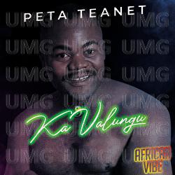 African Vibe PT 2 - Ka Valungu - Peta Teanet