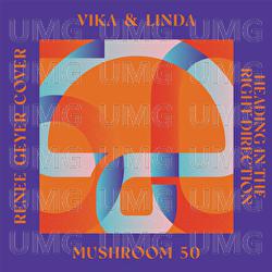 Heading In The Right Direction - Vika & Linda