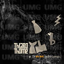 Brilha Comigo - Thiago Thomé, MV Bill