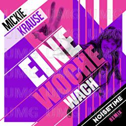 Eine Woche wach - Mickie Krause, NOISETIME