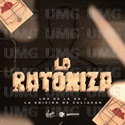 La Ratoniza - Los de la GS, La Edición de Culiacán