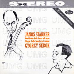 Mendelssohn and Chopin Sonatas for Cello and Piano (The Mercury Masters, Vol. 2) - János Starker, György Sebök