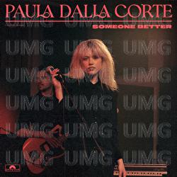 Someone Better - Paula Dalla Corte, Rea Garvey, Samu Haber