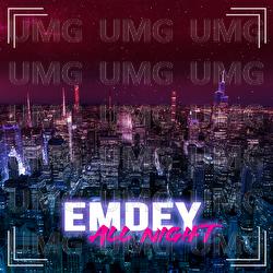 All Night - Emdey