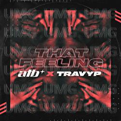 That Feeling - ATB, TRAVYP
