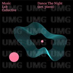 Dance The Night (arr. piano) - Music Lab Collective