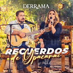 Recuerdos De Ypacarai - Derrama