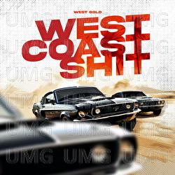 West Coast Shit - West Gold