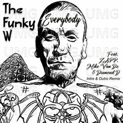 Everybody - The Funky W, Zapp, Mike Van Dz