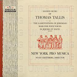 Sacred Music Of Thomas Tallis - New York Pro Musica, Noah Greenberg