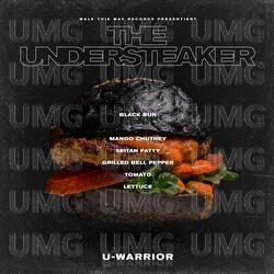 The Understeaker - U-WARRIOR
