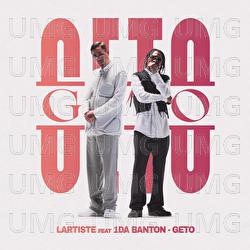 Geto - Lartiste, 1da Banton