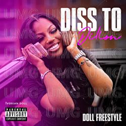 Diss To Dillon - Ivorian Doll