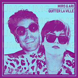 Quitter la ville - Miro, Ariane Moffatt
