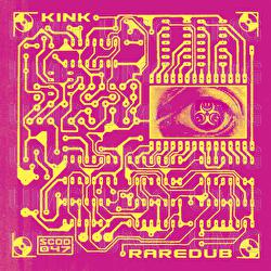 HIGHER - KiNK, Raredub