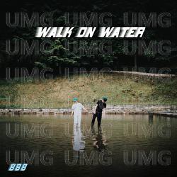 WALK ON WATER - 8lanco, Edot Lawrence