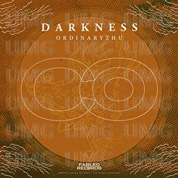 Darkness - Fabled Records, OrdinaryZhu