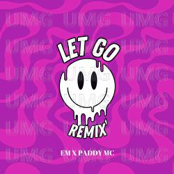 Let Go - EM, Paddy Mcardle