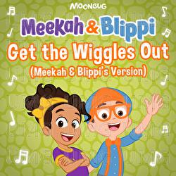 Get the Wiggles Out - Meekah, Blippi