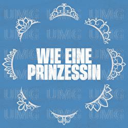 Wie eine Prinzessin - Ana Kohler