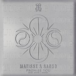 Promise You - Matisse & Sadko, Justin J. Moore
