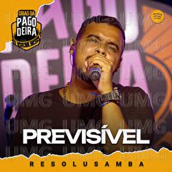 Previs&iacute;vel - Pagodeira, Grupo Resolusamba