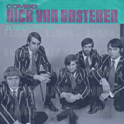 De Singles 1971-1973 - Combo Nick Van Gasteren