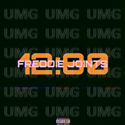 12:80 - Freddie Joints