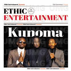 Kunoma - Ethic Entertainment