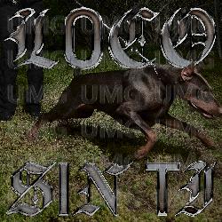 Loco Sin Ti - Cash Bently