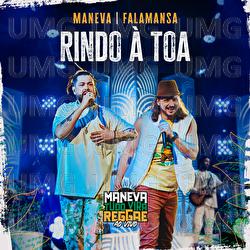 Rindo &Agrave; Toa - Maneva, Falamansa