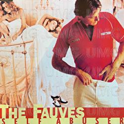 Self Abuser - The Fauves
