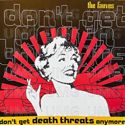 Don't Get Death Threats Anymore - The Fauves