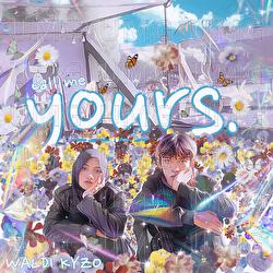 Yours - Waldi Kyzo