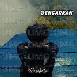 Dengarkan - Frasakata