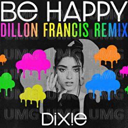 Be Happy - Dixie