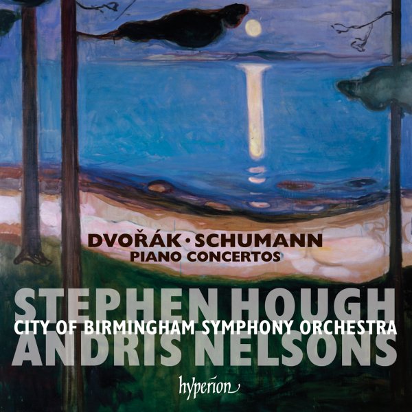 Dvořák & Schumann: Piano Concertos - Stephen Hough, City of Birmingham Symphony Orchestra, Andris Nelsons