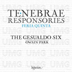 Gesualdo: Tenebrae Responsories for Maundy Thursday; Tallis: Lamentations