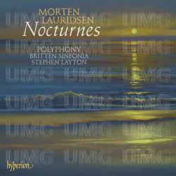 Lauridsen: Nocturnes; Les chansons des roses & Other Choral Works - Polyphony, Stephen Layton