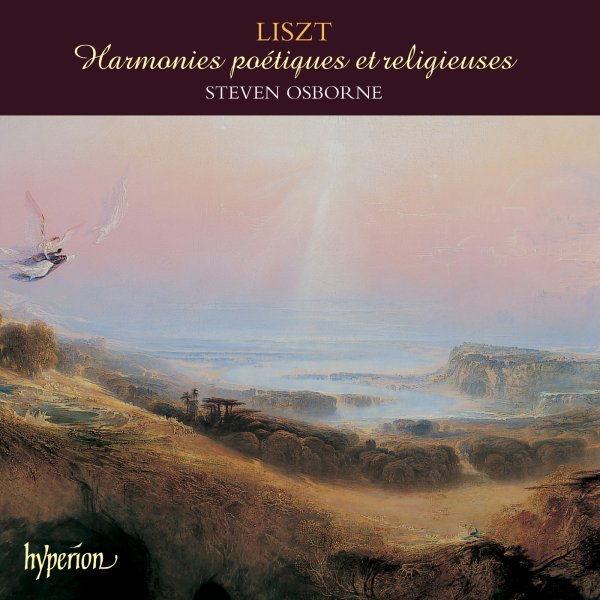 Liszt: Harmonies poétiques et religieuses - Steven Osborne